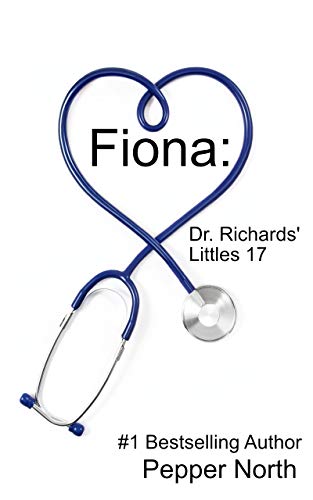 [F.r.e.e] Fiona: Dr. Richards' Littles 17 KINDLE