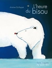 L' heure du bisou