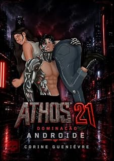Livro Athos 21 : Dominação Androide