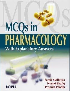 Mcqs In Pharmacology With Explanatory Answers