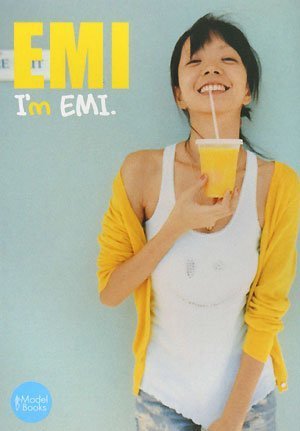 EMIフォト&エッセイ I’m EMI. (Model Books)
