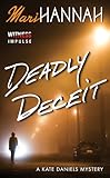 Deadly Deceit (Kate Daniels Mysteries Book 3)