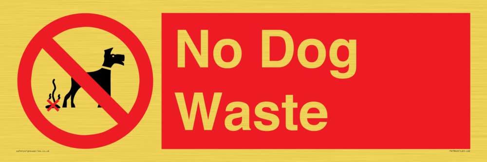 No Dog Waste Sign - 600x200mm - L62