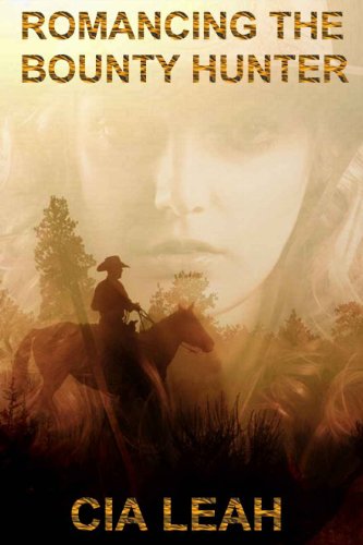 ROMANCING THE BOUNTY HUNTER