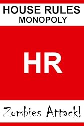 House Rules Monopoly: Zombies Attack!