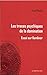 Les traces psychiques de la domination : Essai sur Kardiner by