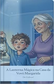 Livro A lanterna magica na casa da vovó