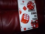 Double down on Your Data : How analytics Is revolutionizing hte casino Industry, Pearson, Clive, 061529880X