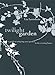The Twilight Garden: A guide to Enjoying Your Garden in the Evening Hours by Lia Leendertz