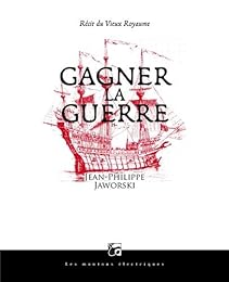 Gagner la guerre