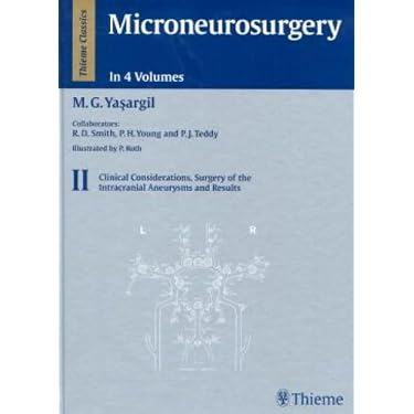 Microneurosurgery, Vol. 2: Clinical Considerations, Surgery of the