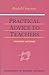 Practical Advice to Teachers: (CW 294) (Volume 2) (Foundations of Waldorf Education)