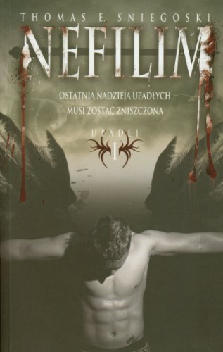 Nefilim. Upadli. Tom 1 (polish)