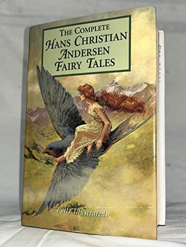 Hans Christian Anderson Fairy Tales (Translated & Illustrated