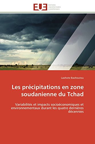 Telecharger Les Precipitations En Zone Soudanienne Du Tchad De Laohote Baohoutou Pdf Pregrasinde