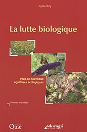 La  lutte biologique