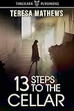 13 Steps to the Cellar