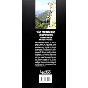 Vías ferratas de los Pirineos: Andorra ? Aragón ? Cataluña ? Francia