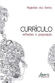 Livro Currículo: Reflexões e Proposição