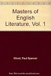 Masters of English Literature, Vol. 1
