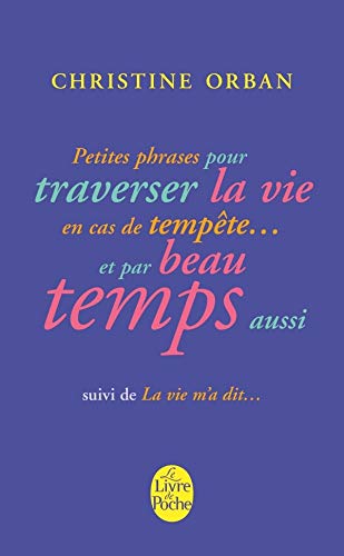 Petites Phrases... Suivi De La Vie M a Dit (French Edition) by Orban