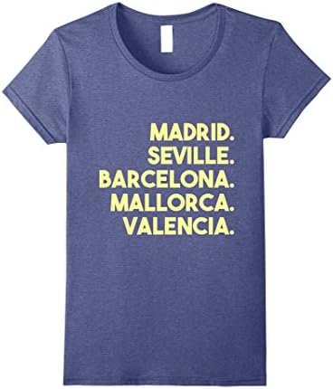 Womens Cities of Spain T-Shirt, Madrid, Seville, Barcelona, etc. XL Heather Blue