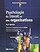 Psychologie du travail et des organisations by 