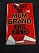 The Day the MGM Grand Hotel Burned