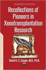 research pioneers xenotransplantation recollections isbn developments medical
