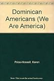 Dominican Americans (We Are America) by