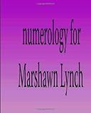 Image de Numerology for Marshawn Lynch