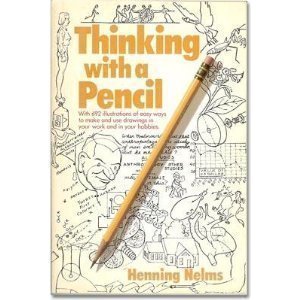 Thinking with a Pencil Thinking with a Pencil