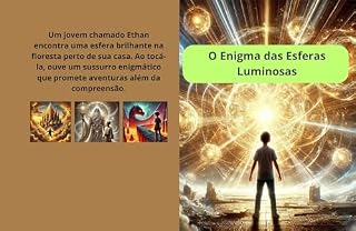 Livro O ENIGMA DAS ESFERAS LUMINOSAS: O ENIGMA DAS ESFERAS LUMINOSAS