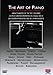 The Art of Piano - Great Pianists of 20th Century [DVD]