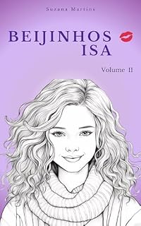 Livro Beijinhos Isa Volume II