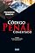 Livro Código Penal Comentado (Coleção Rogério Greco)