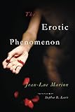 The Erotic Phenomenon