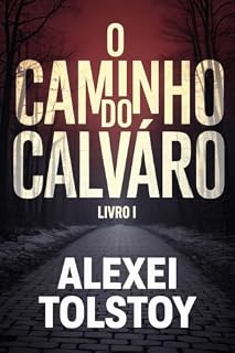Livro O caminho do Calvário - Livro um: As irmãs