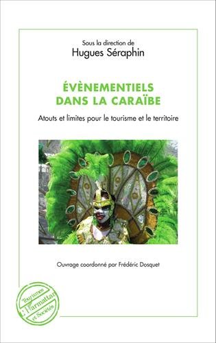 Evènementiels dans la Caraïbe