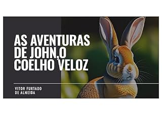 Livro As aventuras de John, o coelho veloz.