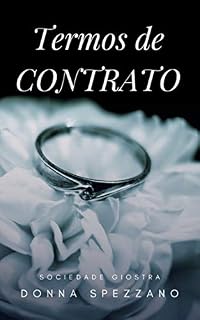Livro Termos de Contrato: Conto (Sociedade Giostra Livro 1)