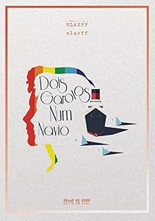 Livro Dois Garotos Num Navio (POR TODOS NÓS Livro 1)