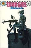 Amazon Com We Hate Tank Girl Tp 9781607063490 Alan C
