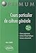 Cours particulier de culture générale. Nouvelle édition (Optimum) by 