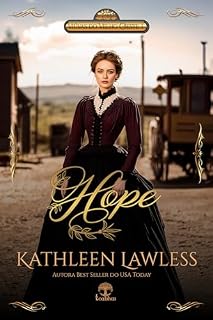 Livro Hope (Viúvas do Velho Oeste Livro 1)