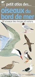 Petit atlas des oiseaux du bord de mer