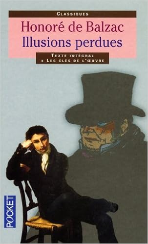 Amazon Fr Illusions Perdues Balzac Honore De Livres