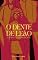 Livro O Dente de Leão: Onipresente (Livro 1 da trilogia O Dente de Leão)
