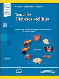 Tratado de diabetes mellitus (incluye version digital) (incluye versión digital)