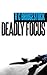Deadly Focus (D.I. Dylan Book 1)